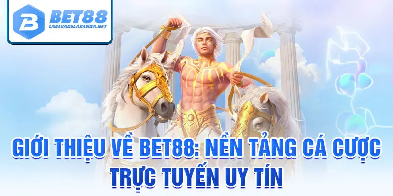 Giới thiệu về Slot game Bet88: nền tảng cá cược trực tuyến uy tín