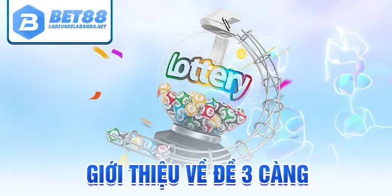 Giới thiệu về đề 3 càng